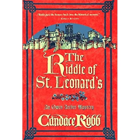 Pre-Owned The Riddle of St. Leonard's: An Owen Archer Mystery (Hardcover) 0312169833 9780312169831
