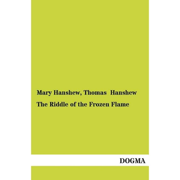 The Riddle of the Frozen Flame (Paperback)
