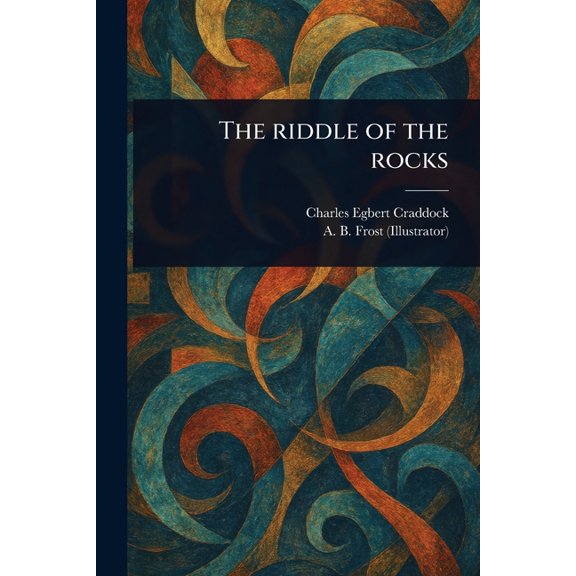 The Riddle of the Rocks, (Paperback)
