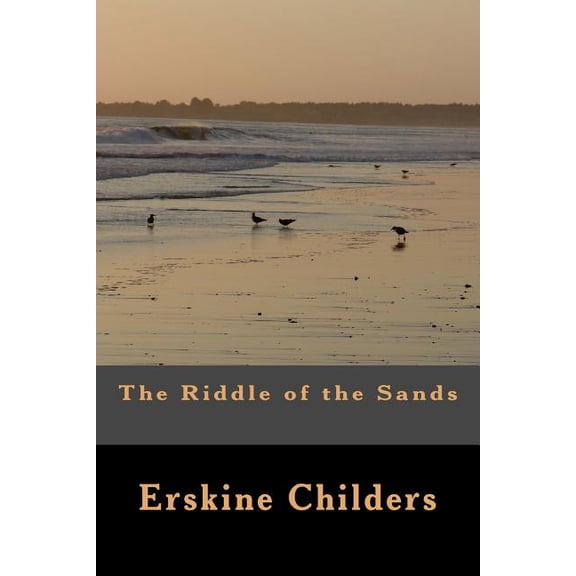 The Riddle of the Sands