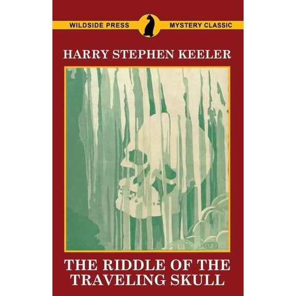 The Riddle of the Traveling Skull, (Paperback)