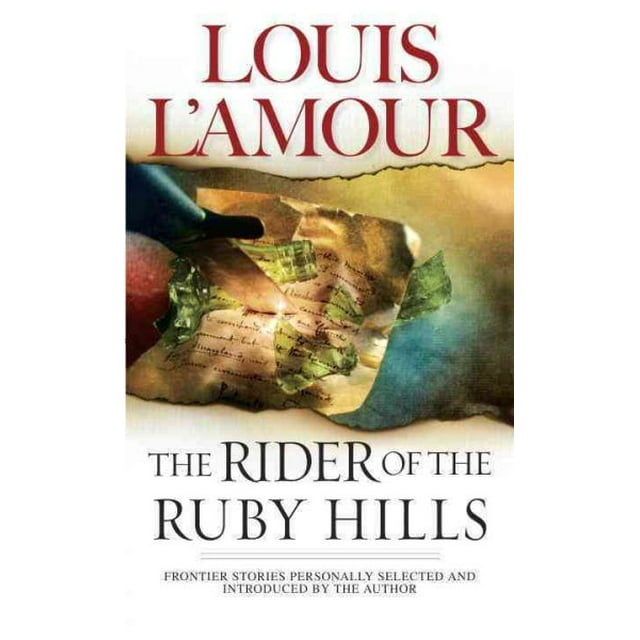 The Rider of the Ruby Hills
