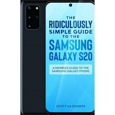 The Ridiculously Simple Guide to the Samsung Galaxy S20 (Paperback)
