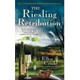 thumbnail image 1 of Pre-Owned The Riesling Retribution: A Wine Country Mystery, 9781439137642, 1439137641, Paperback, Reprint edition, 1 of 1