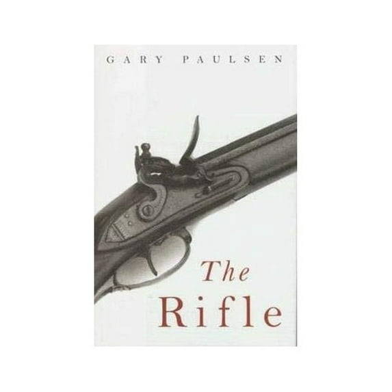 Pre-Owned The Rifle by Gary Paulsen (Paperback), English