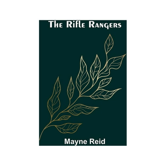 The Rifle Rangers, (Paperback)