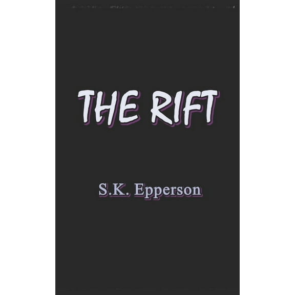 The Rift (Paperback)