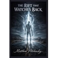 thumbnail image 1 of The Rift That Watches Back, (Paperback), 1 of 1