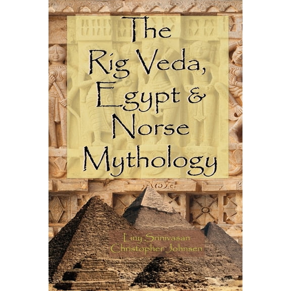 The Rig Veda, Egypt & Norse Mythology, (Paperback)