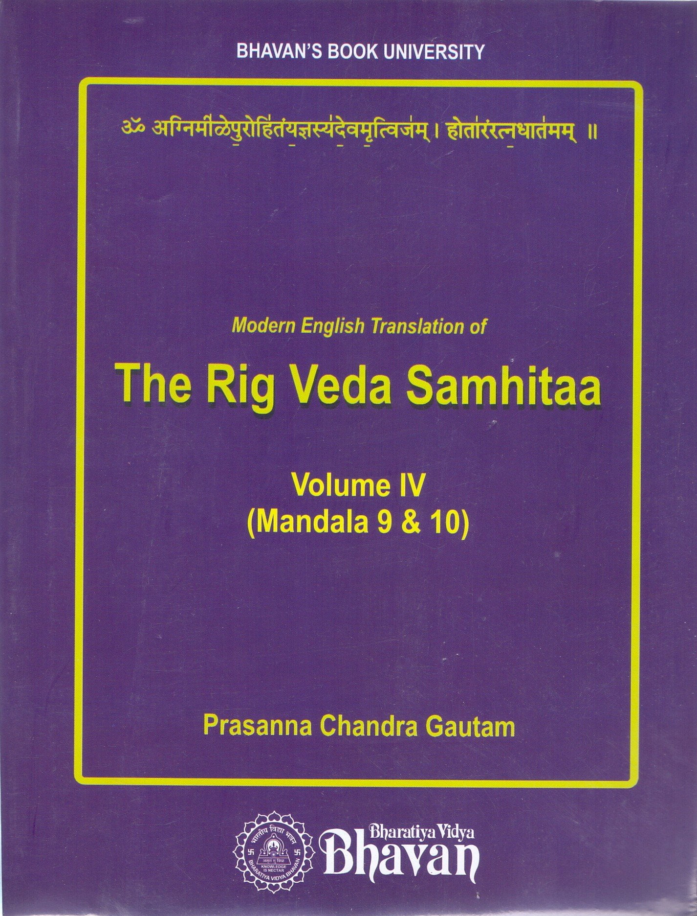 The Rig Veda Samhitaa Vol Iv (Mandala 9 & 10)
