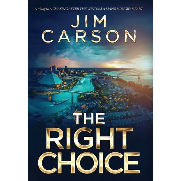 The Right Choice, (Hardcover)