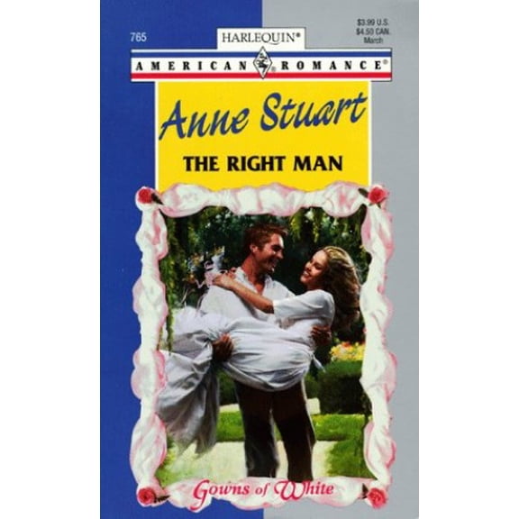 Pre-Owned Right Man (Gowns Of White) (Harlequin American Romance) (Unknown) 0373167652 9780373167654