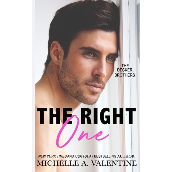 The Right One : A Single-Dad, Second Chance Romance (Paperback)