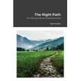 thumbnail image 1 of The Right Path, (Paperback), 1 of 1