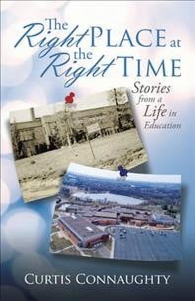 The Right Place at the Right Time (Hardcover)