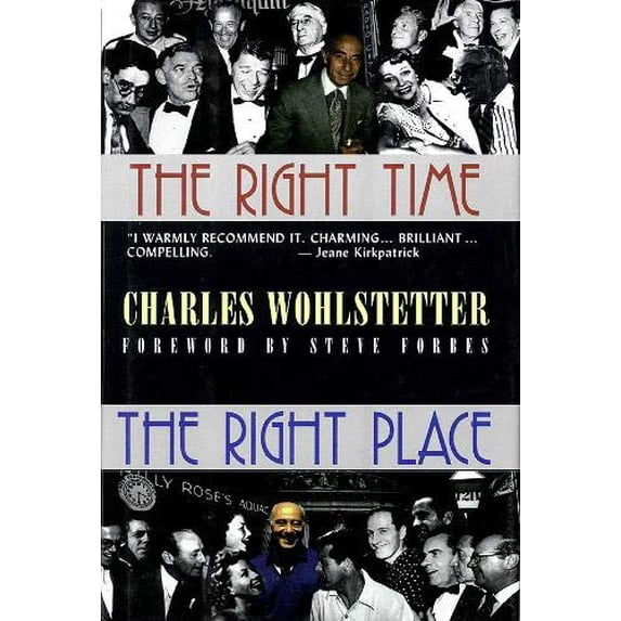 Pre-Owned The Right Time, the Right Place (Hardcover) 1557833109 9781557833105