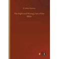 thumbnail image 1 of The Right and Wrong Uses of the Bible, (Paperback), 1 of 1