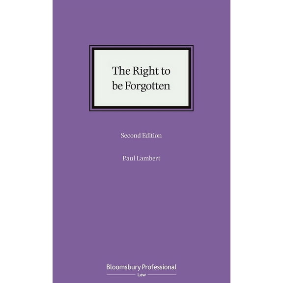 The Right to Be Forgotten, (Hardcover)