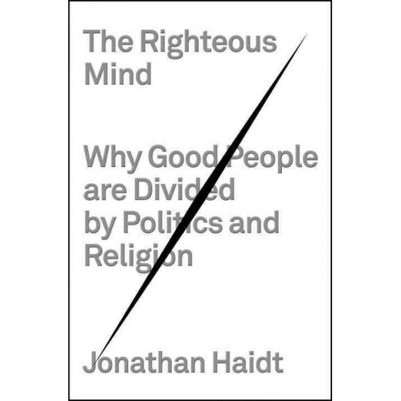 Pre-Owned The Righteous Mind: Why Good People Are Divided by Politics and Religion (Hardcover) 0307377903 9780307377906