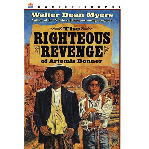 Pre-Owned The Righteous Revenge of Artemis Bonner (Paperback) 0064404625 9780064404624