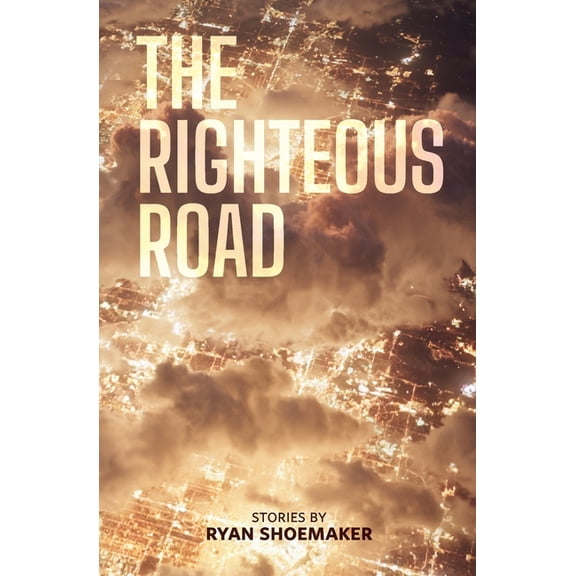 The Righteous Road, (Paperback)