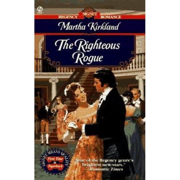 Pre-Owned The Righteous Rogue (Signet Regency Romance) (Unknown) 0451192788 9780451192783