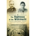 thumbnail image 1 of The Righteous of the Wehrmacht, (Paperback), 1 of 1