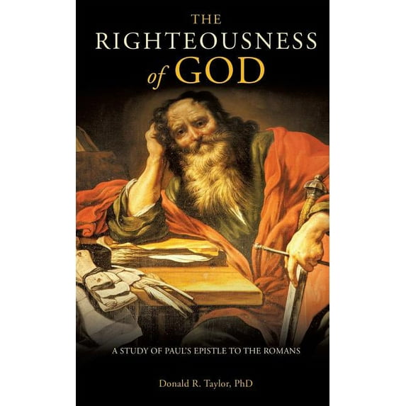 The Righteousness of God, (Paperback)