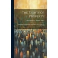 thumbnail image 1 of The Rights of Property (Hardcover), 1 of 1