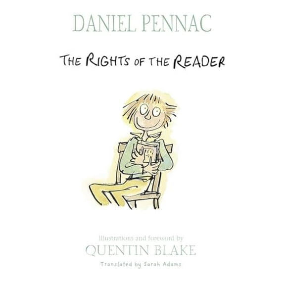 Pre-Owned The Rights of the Reader (Hardcover) 0763638013 9780763638016