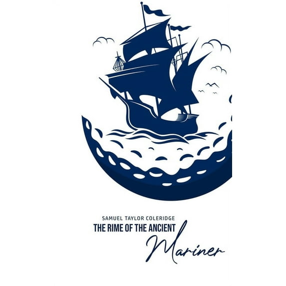 The Rime of the Ancient Mariner, (Paperback)