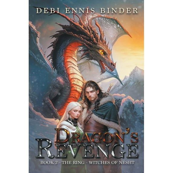 The Ring-Witches of Nesht Dragon's Revenge, Book 2, (Paperback)