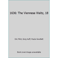 thumbnail image 1 of The Ring of Fire: 1636: The Viennese Waltz (Series #18) (Paperback), 1 of 1