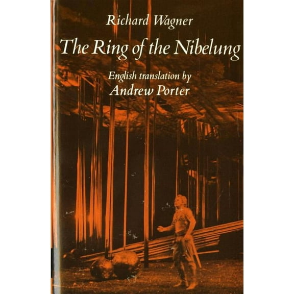 The Ring of the Nibelung, (Paperback)
