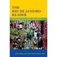 thumbnail image 1 of The Rio de Janeiro Reader : History, Culture, Politics - Paperback, 1 of 1