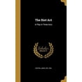 thumbnail image 1 of The Riot ACT: A Play in Three Acts Hardcover 1373546514 9781373546517 Sexton 1856-, James Sir, 1 of 1