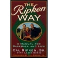 thumbnail image 1 of Pre-Owned The Ripken Way: A Manual For Baseball and Life (Hardcover) 0671027751 9780671027759, 1 of 1