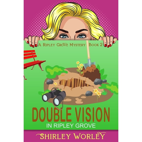 The Ripley Grove Mystery Series: Double Vision in Ripley Grove : A Murder Mystery (Paperback)