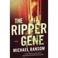 thumbnail image 1 of The Ripper Gene (Hardcover) by Michael Ransom, 1 of 1