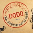 thumbnail image 1 of The Rise & Fall of D.O.D.O. - Audio Book, 1 of 1