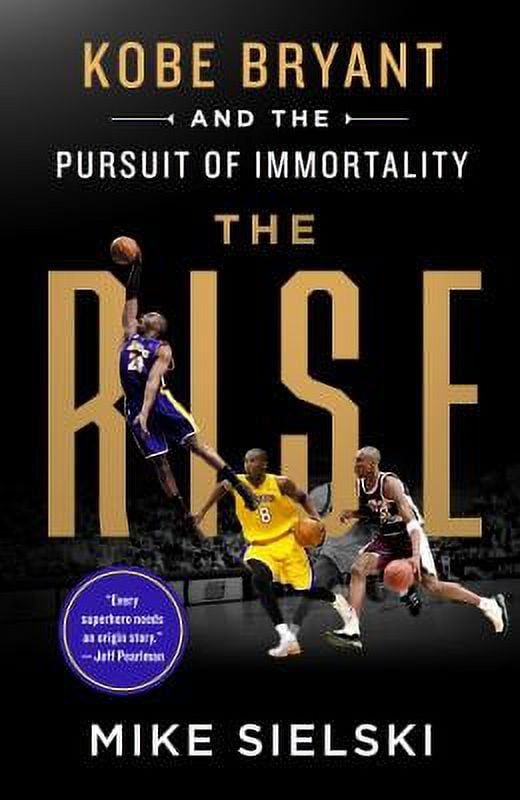 The Rise: Kobe Bryant Pursuit of Immortality Jamaica Ubuy