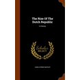 thumbnail image 1 of The Rise Of The Dutch Republic : A History (Hardcover), 1 of 1