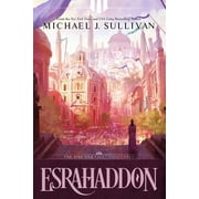 The Rise and Fall Esrahaddon, Hardcover