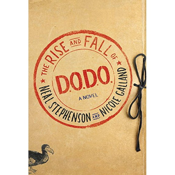 Pre-Owned The Rise and Fall of D.O.D.O. (Hardcover) 0062409166 9780062409164