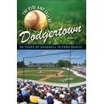 thumbnail image 1 of Pre-Owned The Rise and Fall of Dodgertown: 60 Years of Baseball in Vero Beach, 9780813031941, 081303194X, Hardcover, First Edition edition, 1 of 1