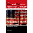 thumbnail image 1 of The Rise and Fall of the American Century: The United States from 1890-2009, (Hardcover), 1 of 1