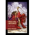 thumbnail image 1 of The Rise and Fall of the Antichrist: Islam, Allah, and the Antichrist in Prophecy, 1 of 1