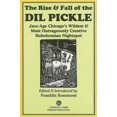 thumbnail image 1 of The Rise and Fall of the DIL Pickle (Paperback), 1 of 1