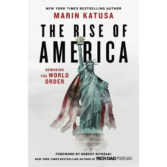 Pre-Owned The Rise of America: Remaking the World Order (Paperback) 154452143X 9781544521435