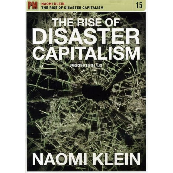 The Rise of Disaster Capitalism (DVD), PM Press, Documentary